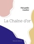 Théophile Gautier - La Chaîne d'or.