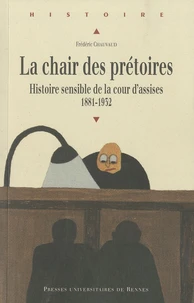 La chair des prétoires