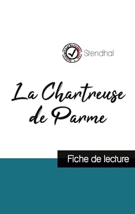  Stendhal - La Chartreuse de Parme de Stendhal (fiche de lecture et analyse complète de l'oeuvre).