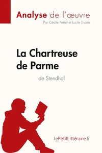 La Chartreuse de Parme de Stendhal