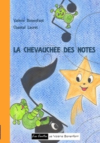 Valérie Bonenfant - La chevauchée des notes.