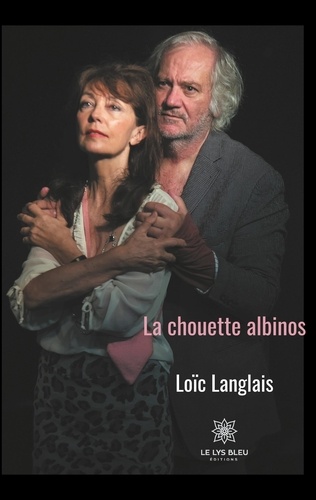 Loïc Langlais - La chouette albinos.