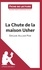 La chute de la Maison Usher d'Edgar Allan Poe. Fiche de lecture