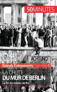 La chute du Mur de Berlin