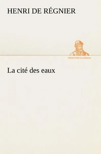 La cité des eaux