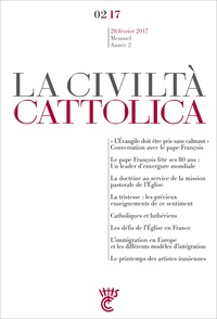 Antonio Spadaro - La Civiltà Cattolica 28 février 2017 : .