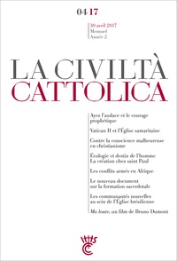 Antonio Spadaro - La Civiltà Cattolica 30 avril 2017 : .