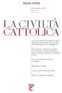 Antonio Spadaro - La Civiltà Cattolica 30 septembre 2019 : .