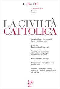 Antonio Spadaro - La Civiltà Cattolica 31 décembre 2018 : .