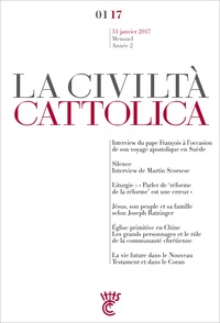 Antonio Spadaro - La Civiltà Cattolica 31 janvier 2017 : .