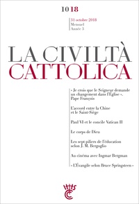 Antonio Spadaro - La Civiltà Cattolica 31 octobre 2018 : .