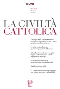 Antonio Spadaro - La Civiltà Cattolica Mai 2020 : .