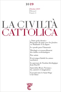 Antonio Spadaro - La Civiltà Cattolica Octobre 2019 : .