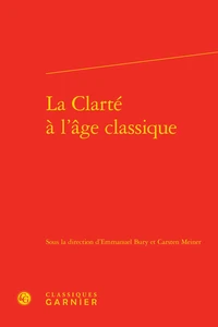 La clarté à l'âge classique