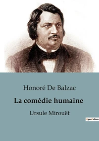 La comédie humaine - Ursule Mirouët