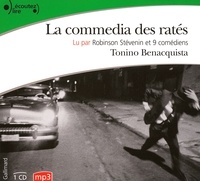 Tonino Benacquista - La commedia des ratés. 1 CD audio MP3