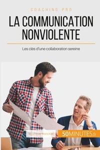 La communication nonviolente en milieu professionnel