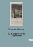 Maurice Leblanc - La Comtesse de Cagliostro.