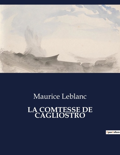 Les classiques de la littérature  La comtesse de cagliostro. .