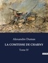 Alexandre Dumas - Les classiques de la littérature  : La comtesse de charny - Tome IV.