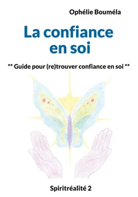 La confiance en soi