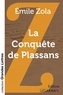 Emile Zola - La conquête de Plassans.