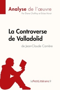 Eliane Choffray et Eloïse Murat - La Controverse de Valladolid de Jean-Claude Carrière.