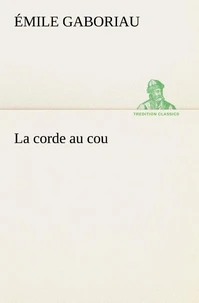 La corde au cou