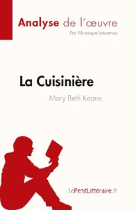 La Cuisinière de Mary Beth Keane (Analyse de l'oeuvre)