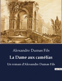 La Dame aux camélias