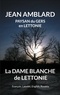 Jean Amblard - La dame blanche de Lettonie - Edition français-letton-anglais-russe.