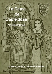 La dame de Casteldoze