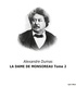 Alexandre Dumas - LA DAME DE MONSOREAU Tome 2.