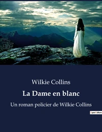 La Dame en blanc