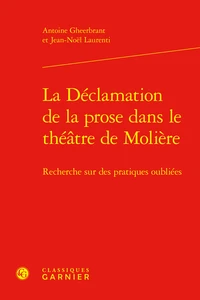 La Déclamation de la prose dans le théâtre de Molière