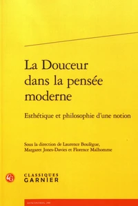 La douceur dans la pensée moderne