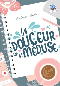 La douceur de la méduse