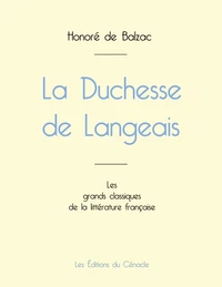 La Duchesse de Langeais de Balzac (édition grand format)