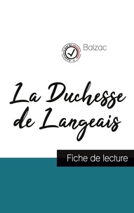 Honoré de Balzac - La Duchesse de Langeais - Fiche de lecture.