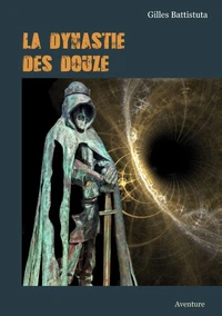 La dynastie des douze
