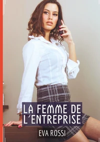 La femme de l'entreprise