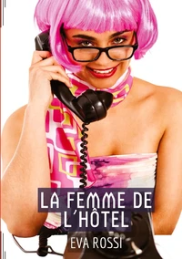 La femme de l'hôtel