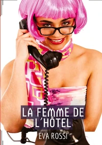 La femme de l'hôtel