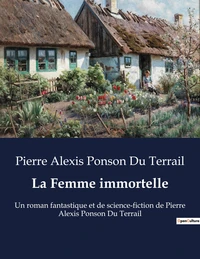 La Femme immortelle
