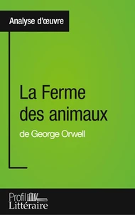 La ferme des animaux de George Orwell