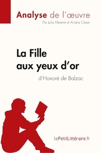Julie Mestrot et Ariane César - La fille aux yeux d'or d'Honoré de Balzac.