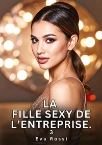 La fille sexy de l'entreprise #3