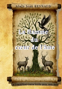 La flamme du coeur de l'âme