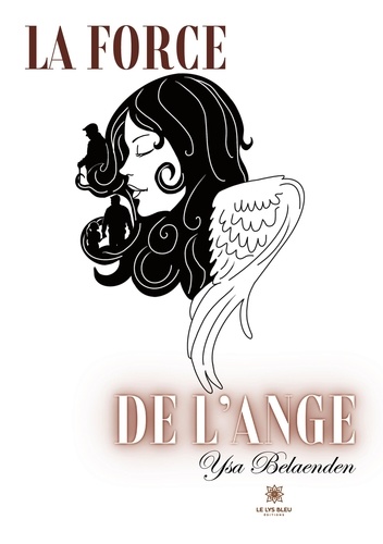 La  force de l'ange. 2