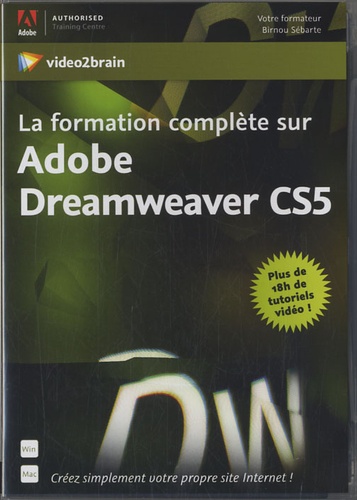 Birnou Sébarte - La formation complète sur Adobe Dreamweaver CS5 - DVD-ROM.